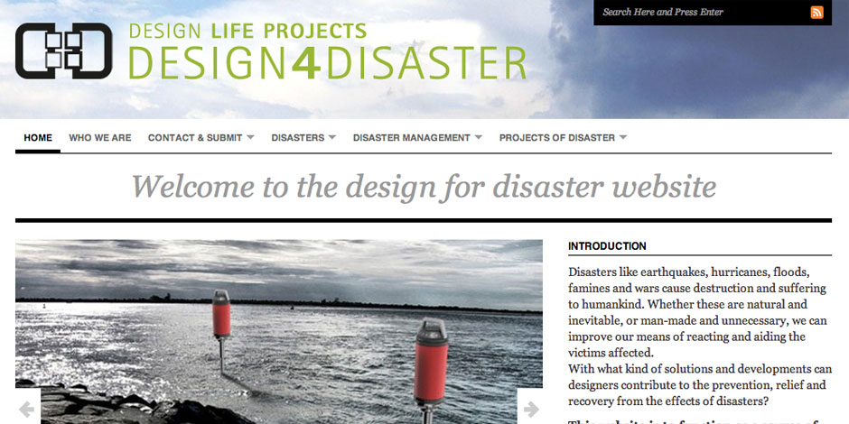 Design for disaster